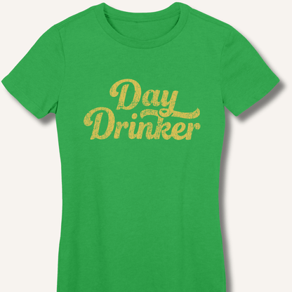 Day Drinker Women's Fitted T-Shirt - Sip & Shirt