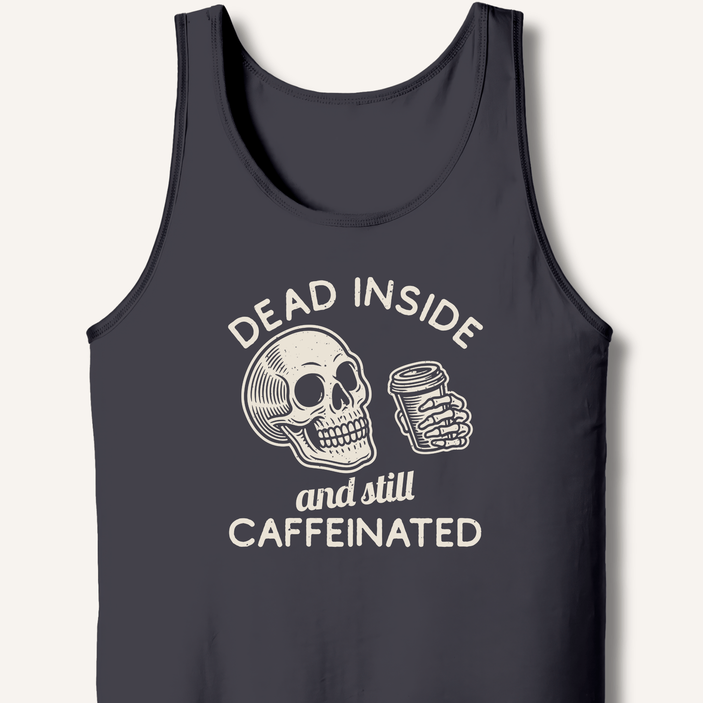 Dead Inside Tank - Sip & Shirt