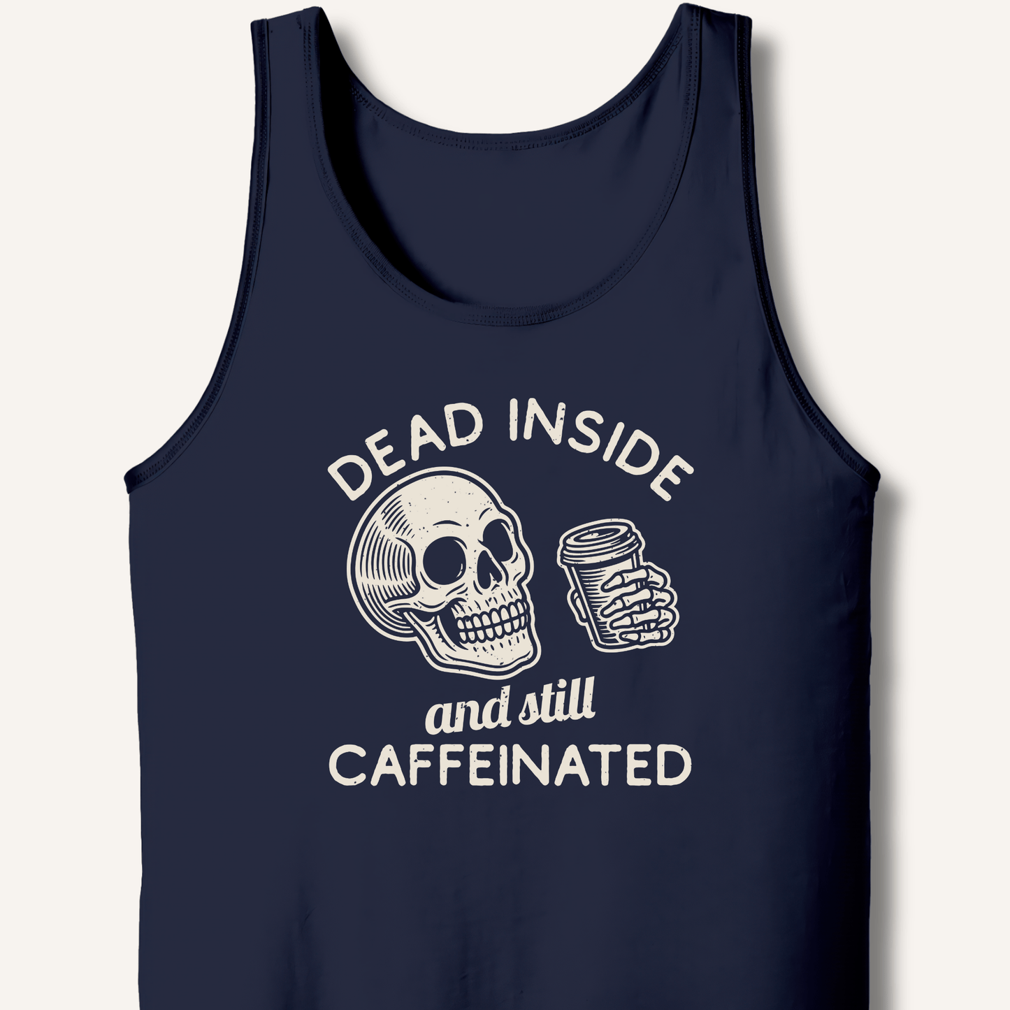Dead Inside Tank - Sip & Shirt