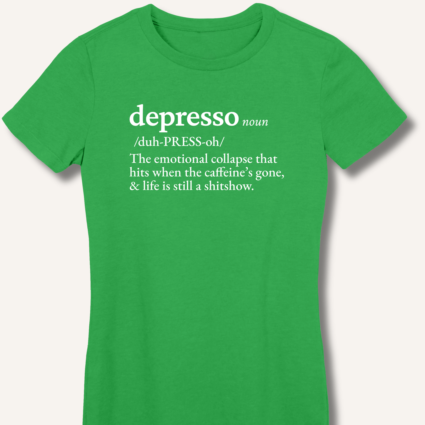 Depresso Definition Fitted T-Shirt - Sip & Shirt