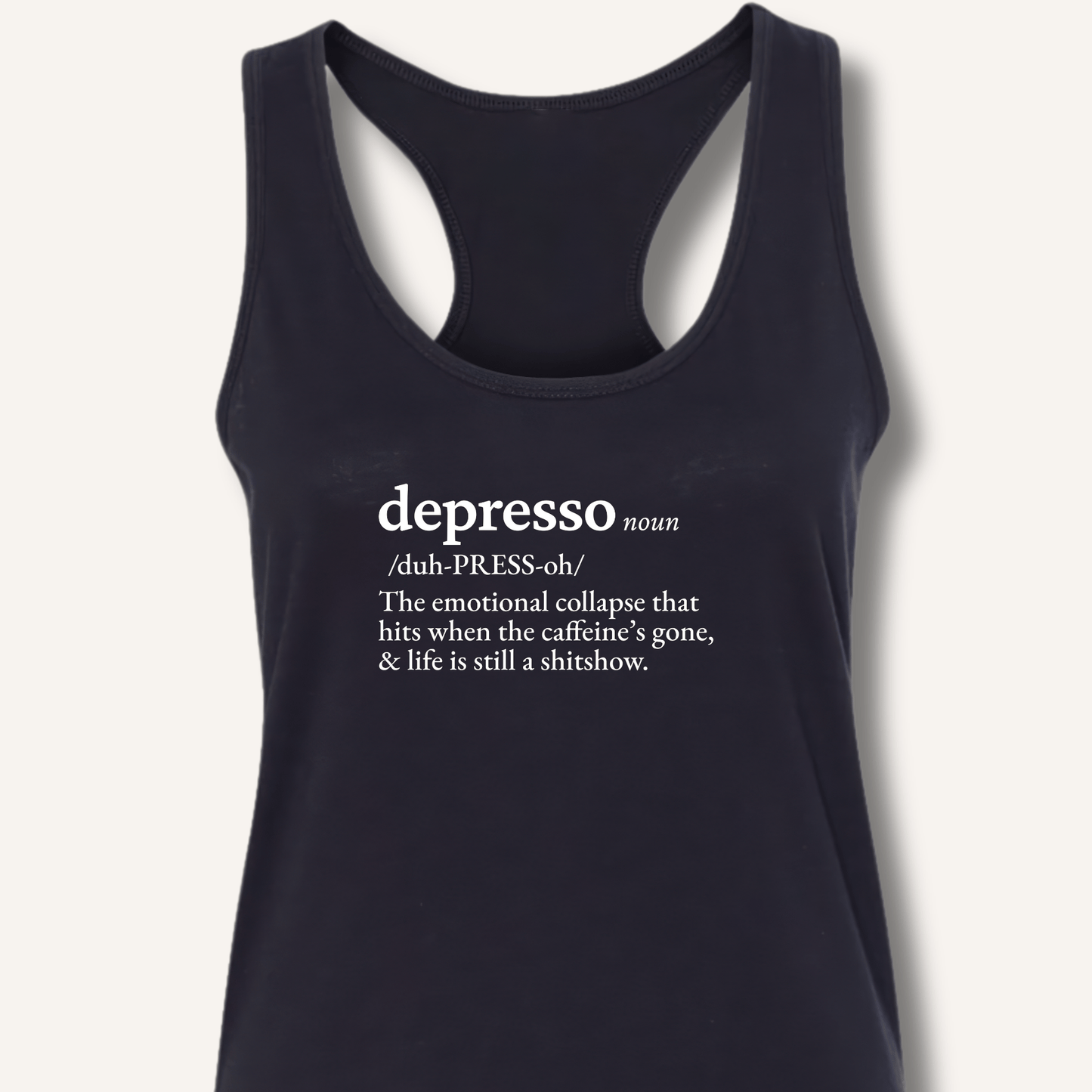 Depresso Definition Racerback Tank - Sip & Shirt
