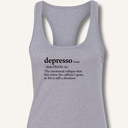 Depresso Definition Racerback Tank - Sip & Shirt
