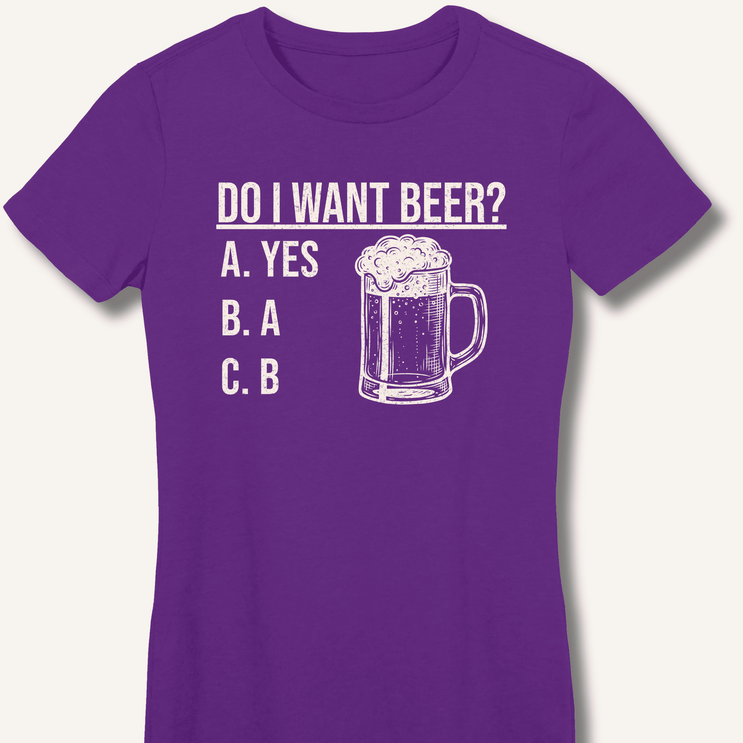 Do I Want Beer? Fitted T-Shirt - Sip & Shirt