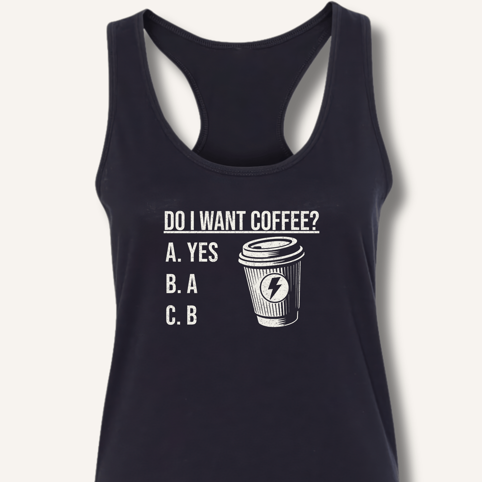 Do I Want Coffee Racerback Tank - Sip & Shirt