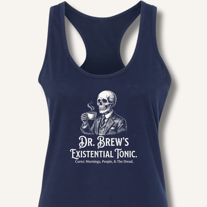Dr. Brew’s Existential Tonic Racerback Tank - Sip & Shirt