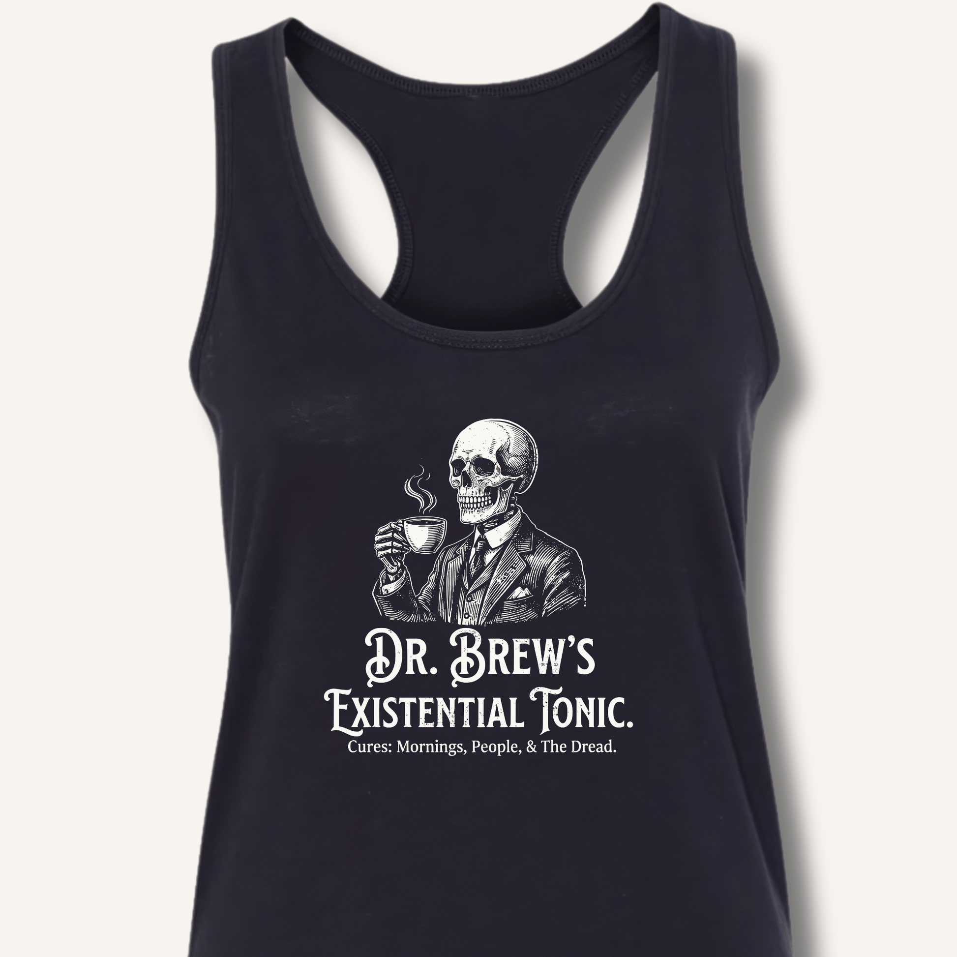 Dr. Brew’s Existential Tonic Racerback Tank - Sip & Shirt