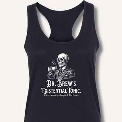 Dr. Brew’s Existential Tonic Racerback Tank - Sip & Shirt