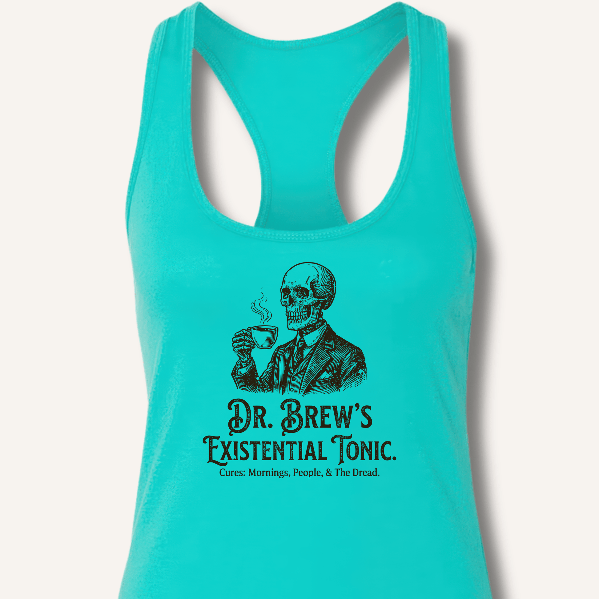 Dr. Brew’s Existential Tonic Racerback Tank - Sip & Shirt