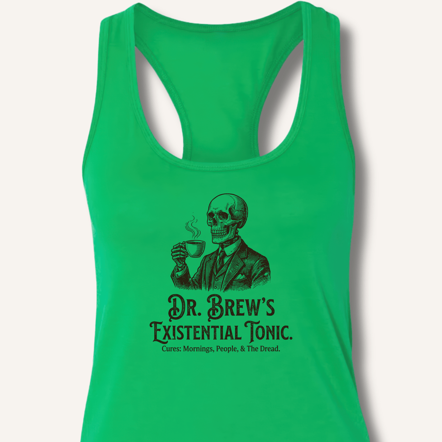 Dr. Brew’s Existential Tonic Racerback Tank - Sip & Shirt