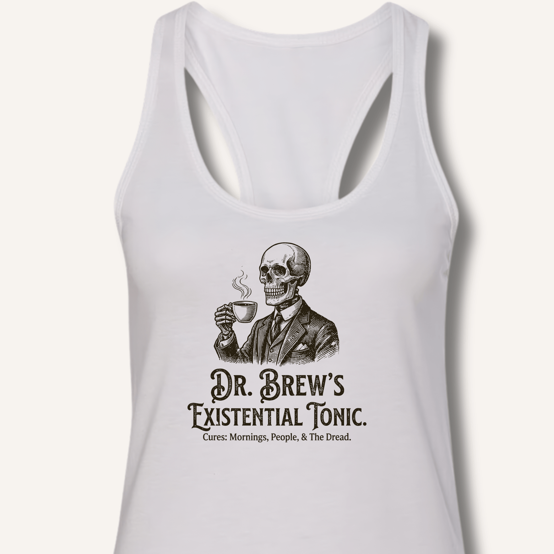 Dr. Brew’s Existential Tonic Racerback Tank - Sip & Shirt