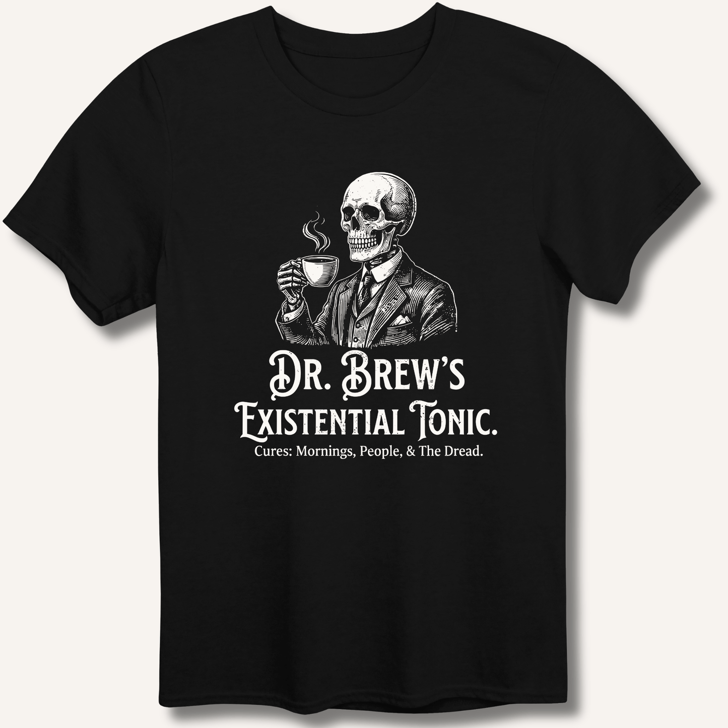 Dr. Brew’s Existential Tonic T-Shirt - Sip & Shirt