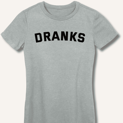 Dranks Fitted T-Shirt - Sip & Shirt