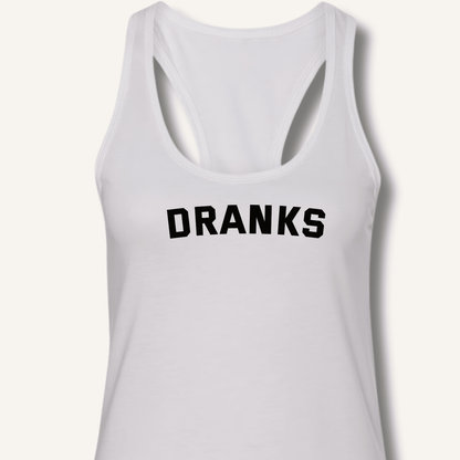 Dranks Racerback Tank - Sip & Shirt