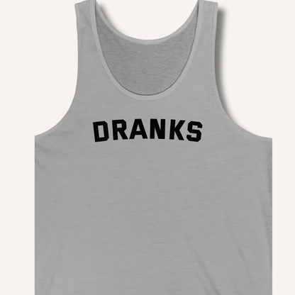 Dranks Tank - Sip & Shirt