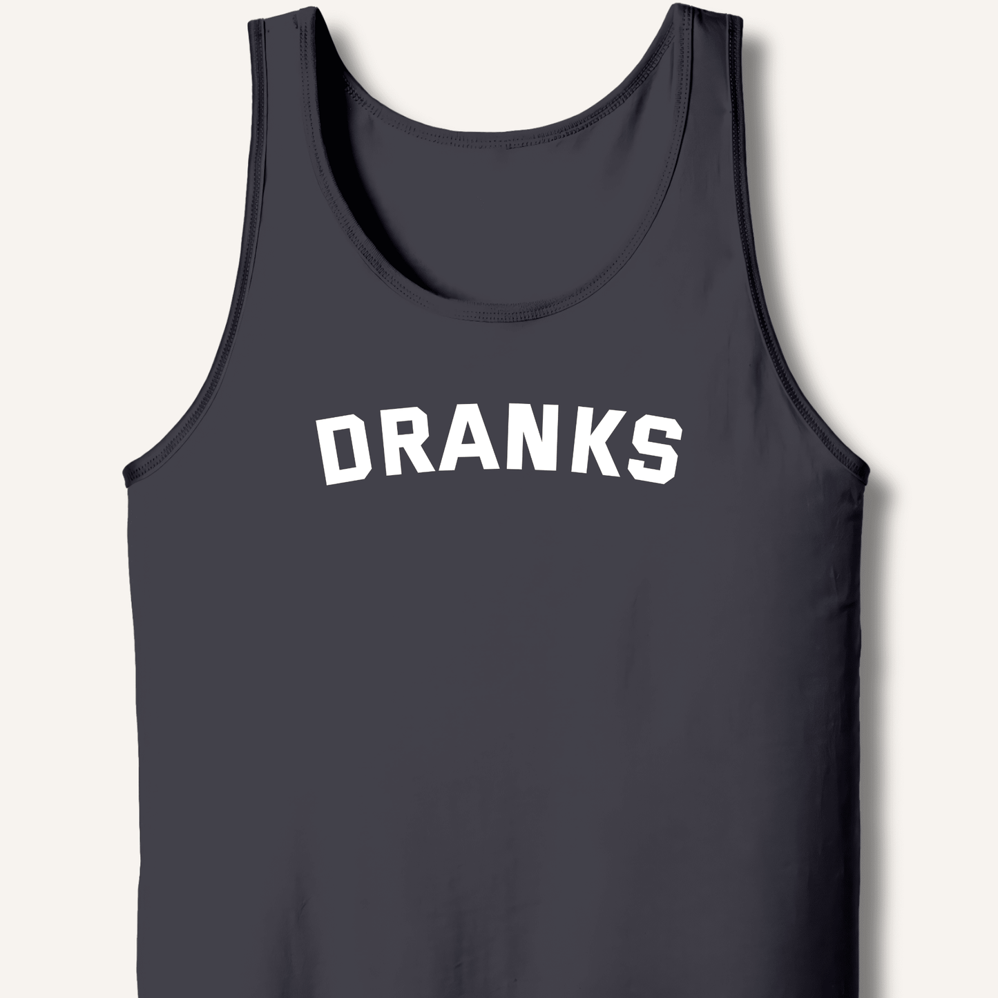 Dranks Tank - Sip & Shirt