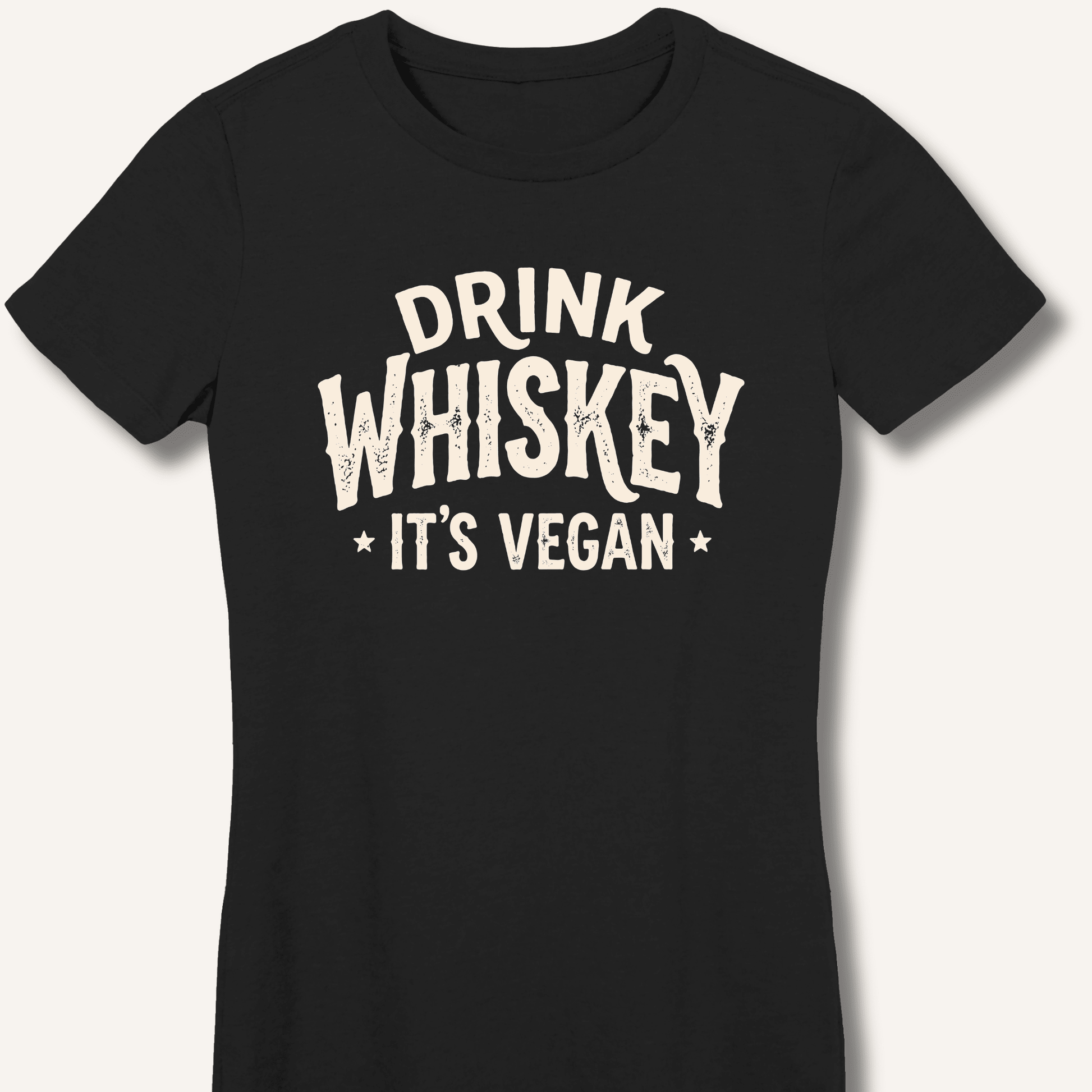 Drink Whiskey It's Vegan Fitted T-Shirt - Sip & Shirt