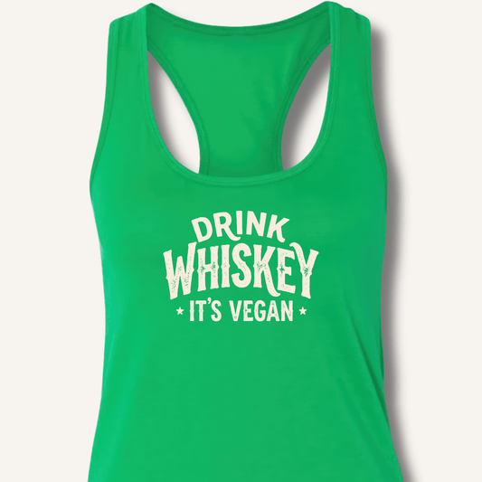 Drink Whiskey It's Vegan Racerback Tank - Sip & Shirt