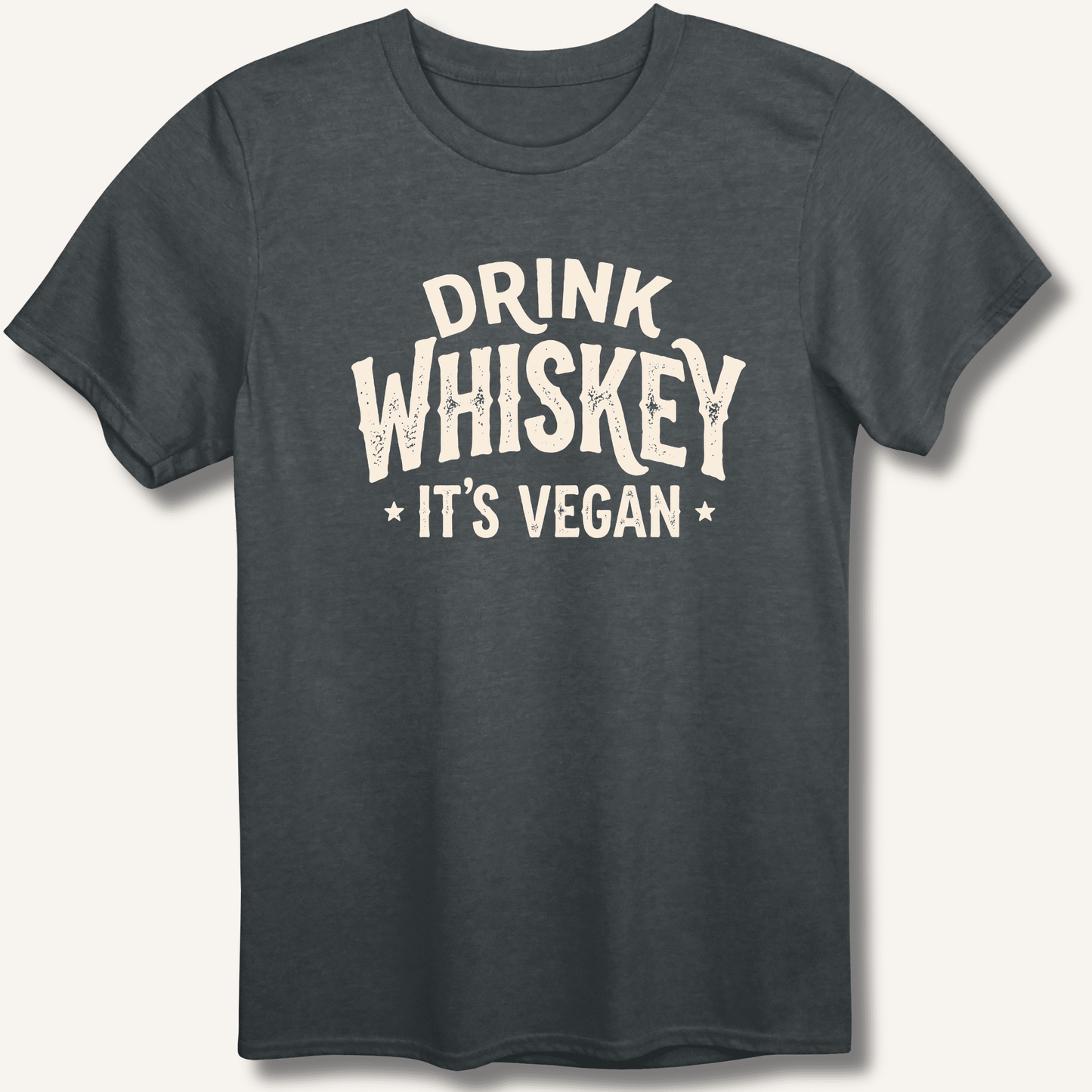 Drink Whiskey It's Vegan T-Shirt - Sip & Shirt