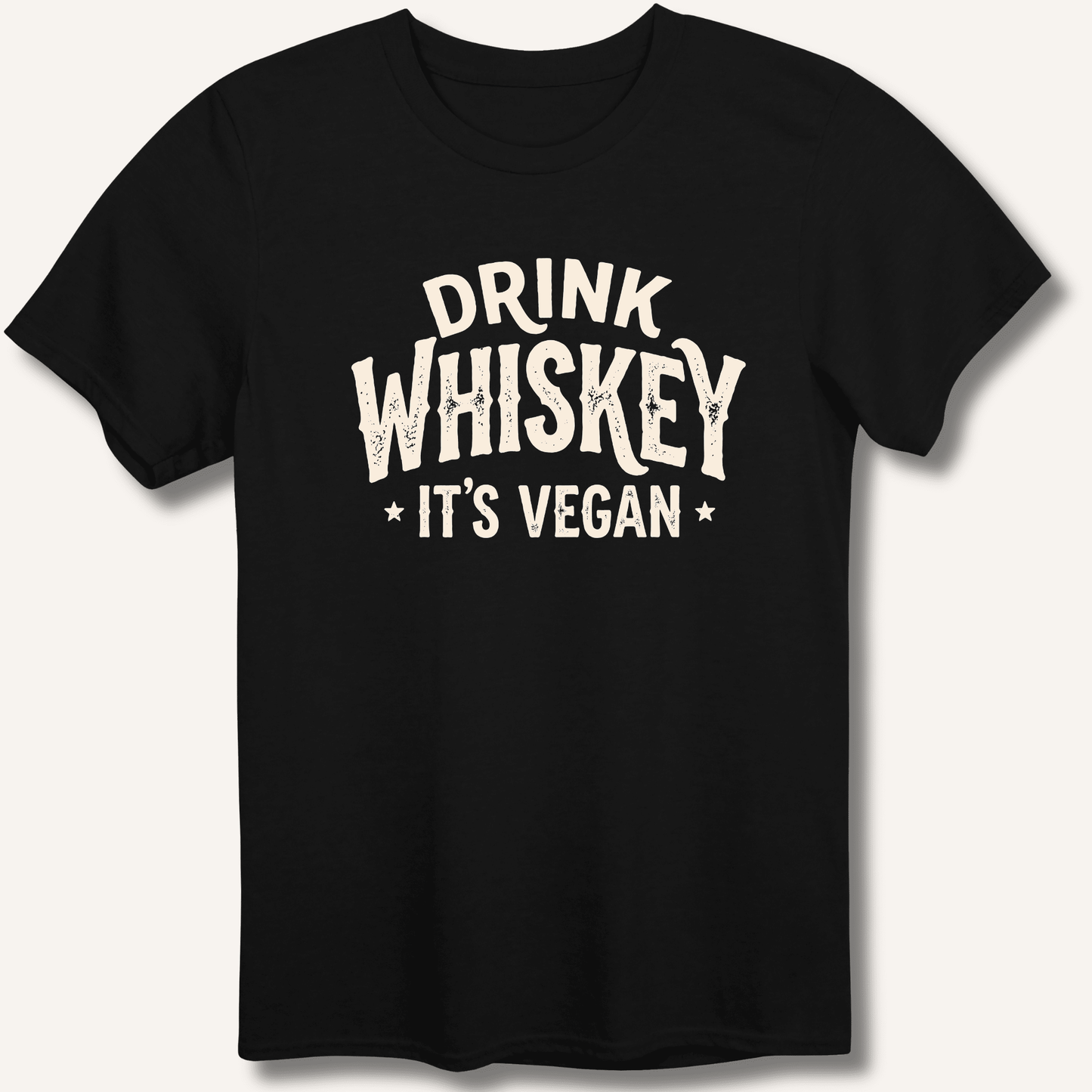 Drink Whiskey It's Vegan T-Shirt - Sip & Shirt