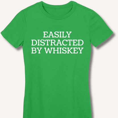 Easily Distracted By Whiskey Fitted T-Shirt - Sip & Shirt