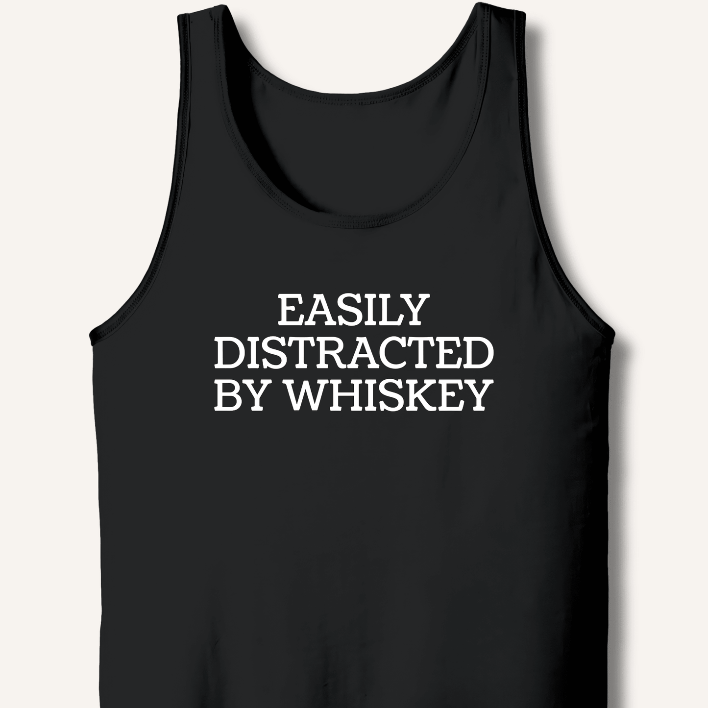Easily Distracted By Whiskey Tank - Sip & Shirt