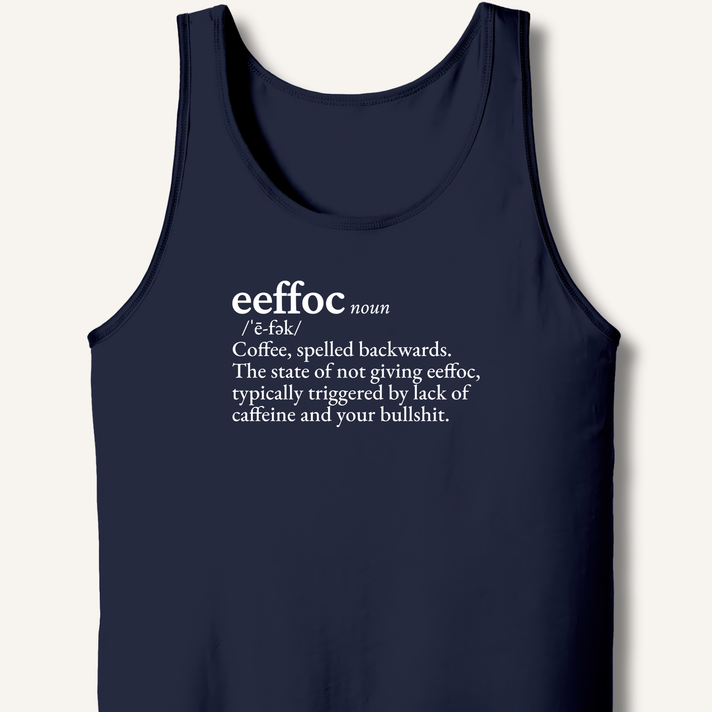 Eeffoc Definition Tank - Sip & Shirt
