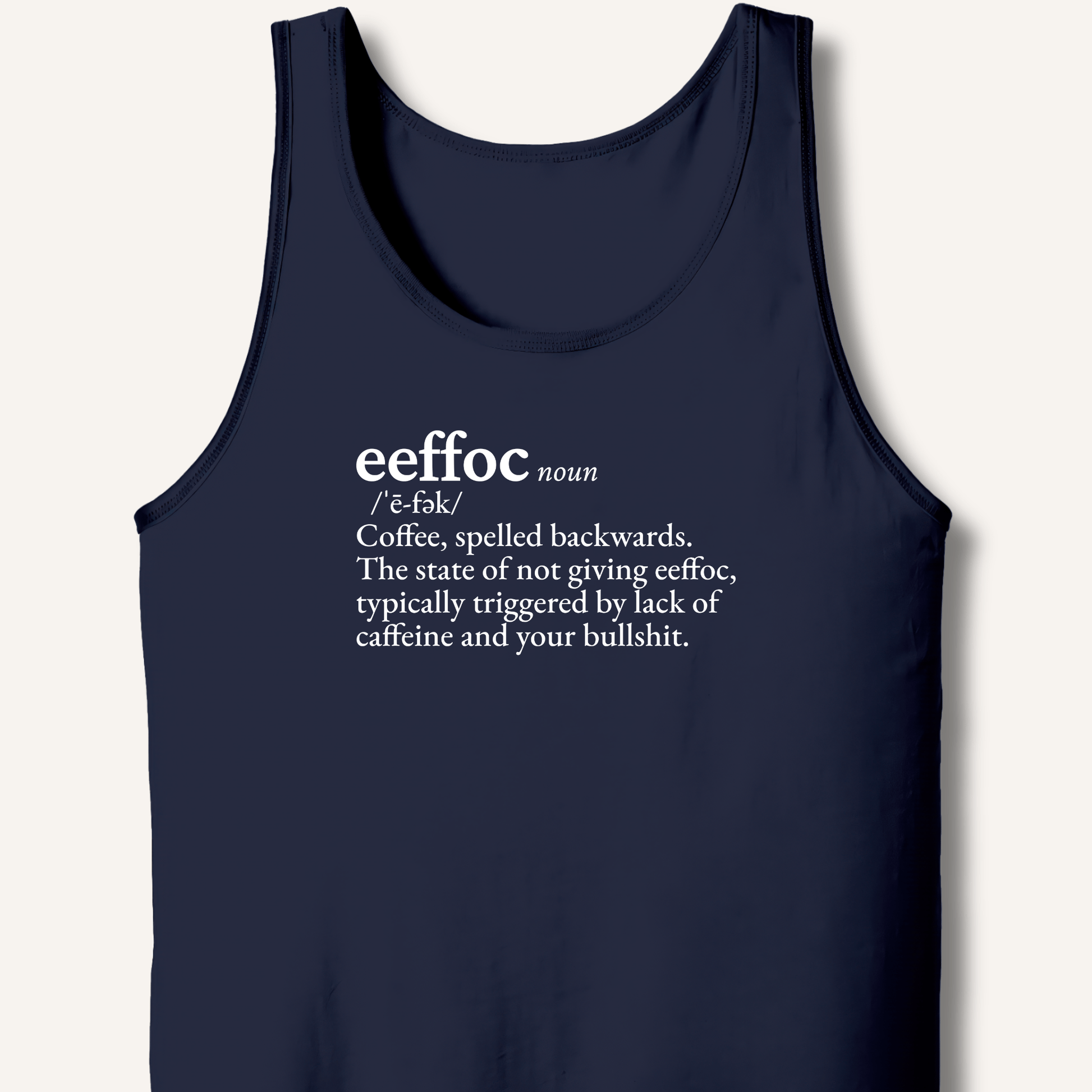 Eeffoc Definition Tank - Sip & Shirt
