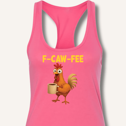 F - CAW - FEE Racerback Tank - Sip & Shirt