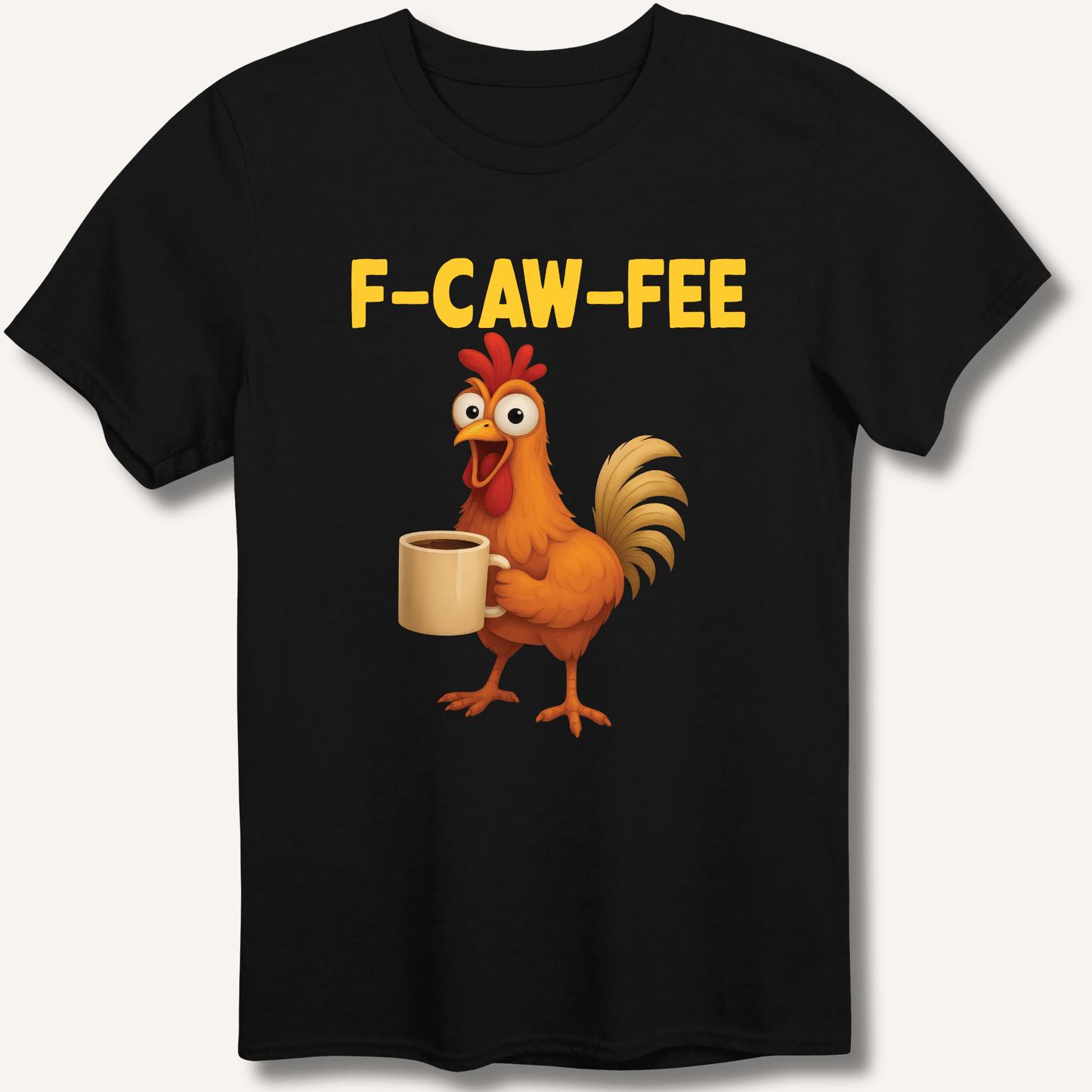 F - CAW - FEE T-Shirt - Sip & Shirt