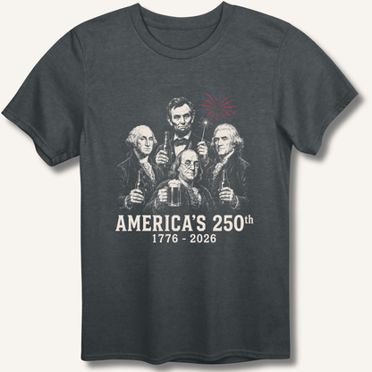 Founding Fathers 250th Beer T-Shirt - Sip & Shirt