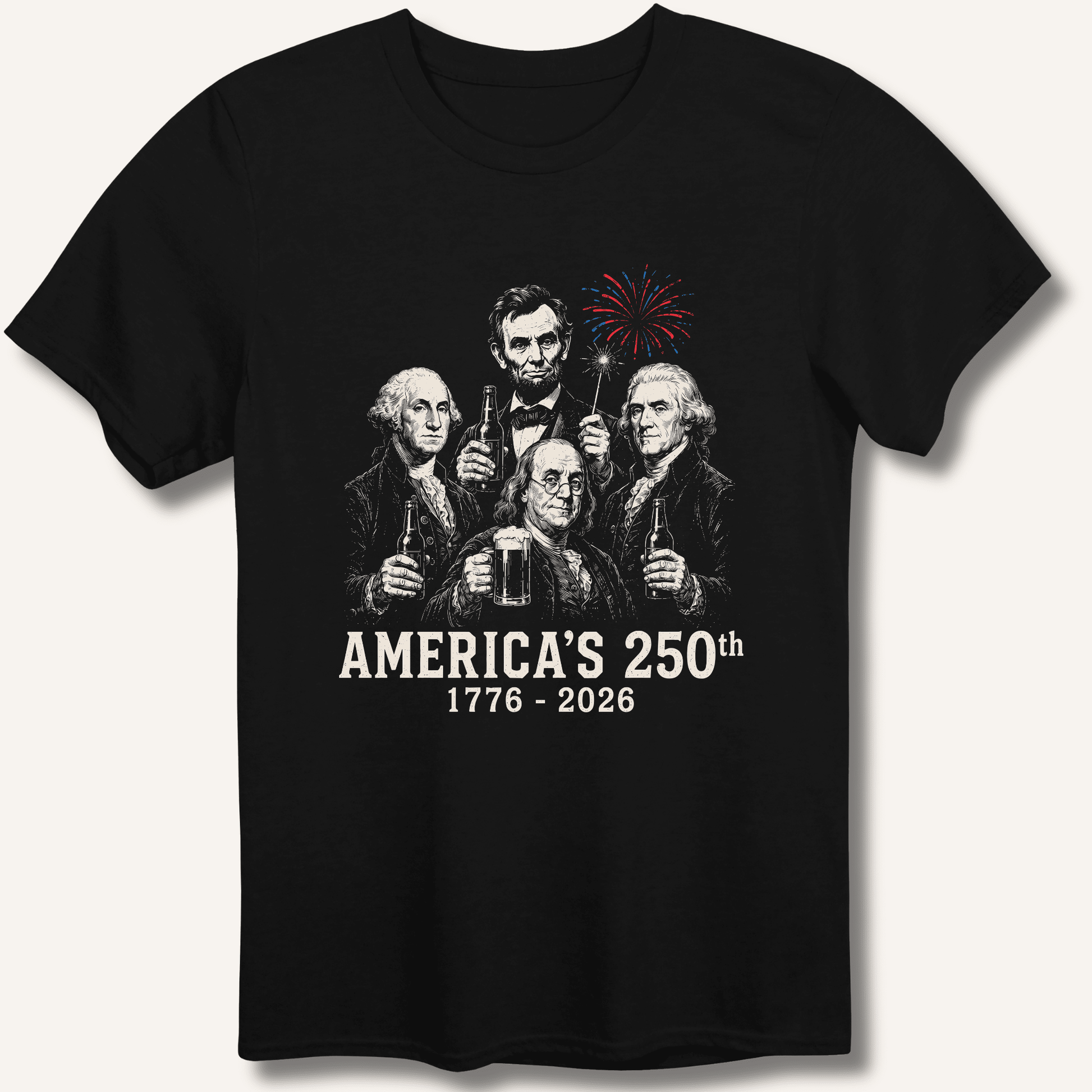 Founding Fathers 250th Beer T-Shirt - Sip & Shirt