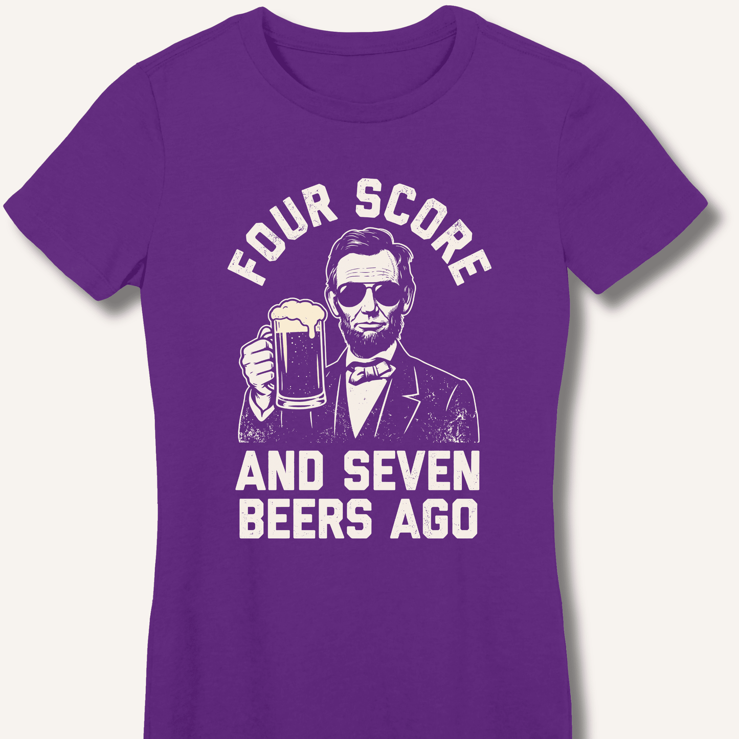 Four Score and Seven Beers Ago Fitted T-Shirt - Sip & Shirt
