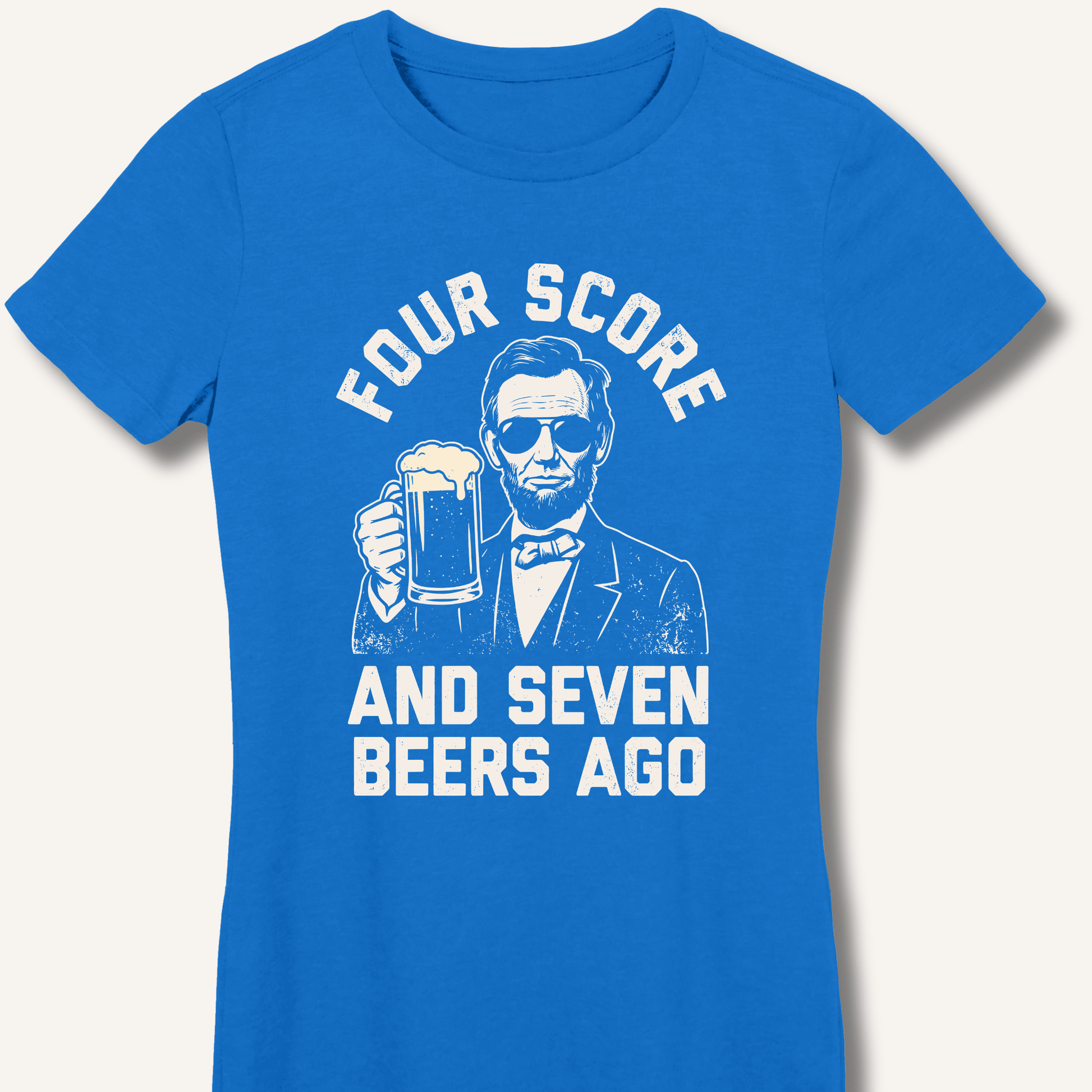 Four Score and Seven Beers Ago Fitted T-Shirt - Sip & Shirt