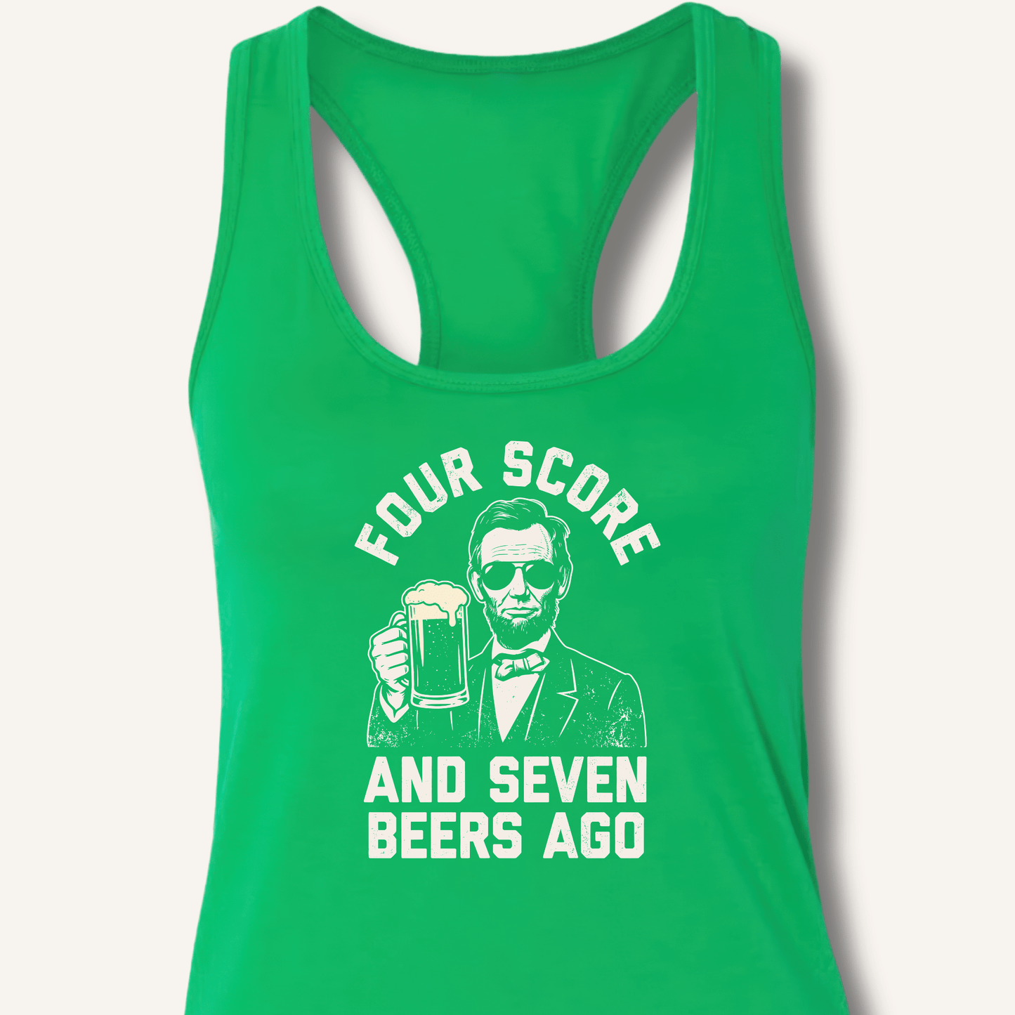 Four Score and Seven Beers Ago Racerback Tank - Sip & Shirt