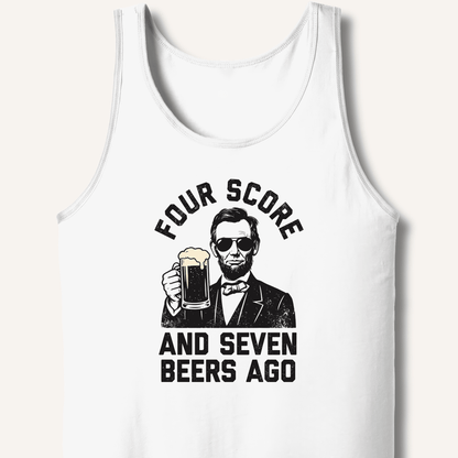Four Score and Seven Beers Ago Tank - Sip & Shirt
