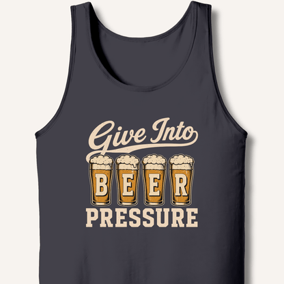Give Into Beer Pressure Tank - Sip & Shirt