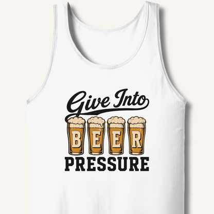Give Into Beer Pressure Tank - Sip & Shirt