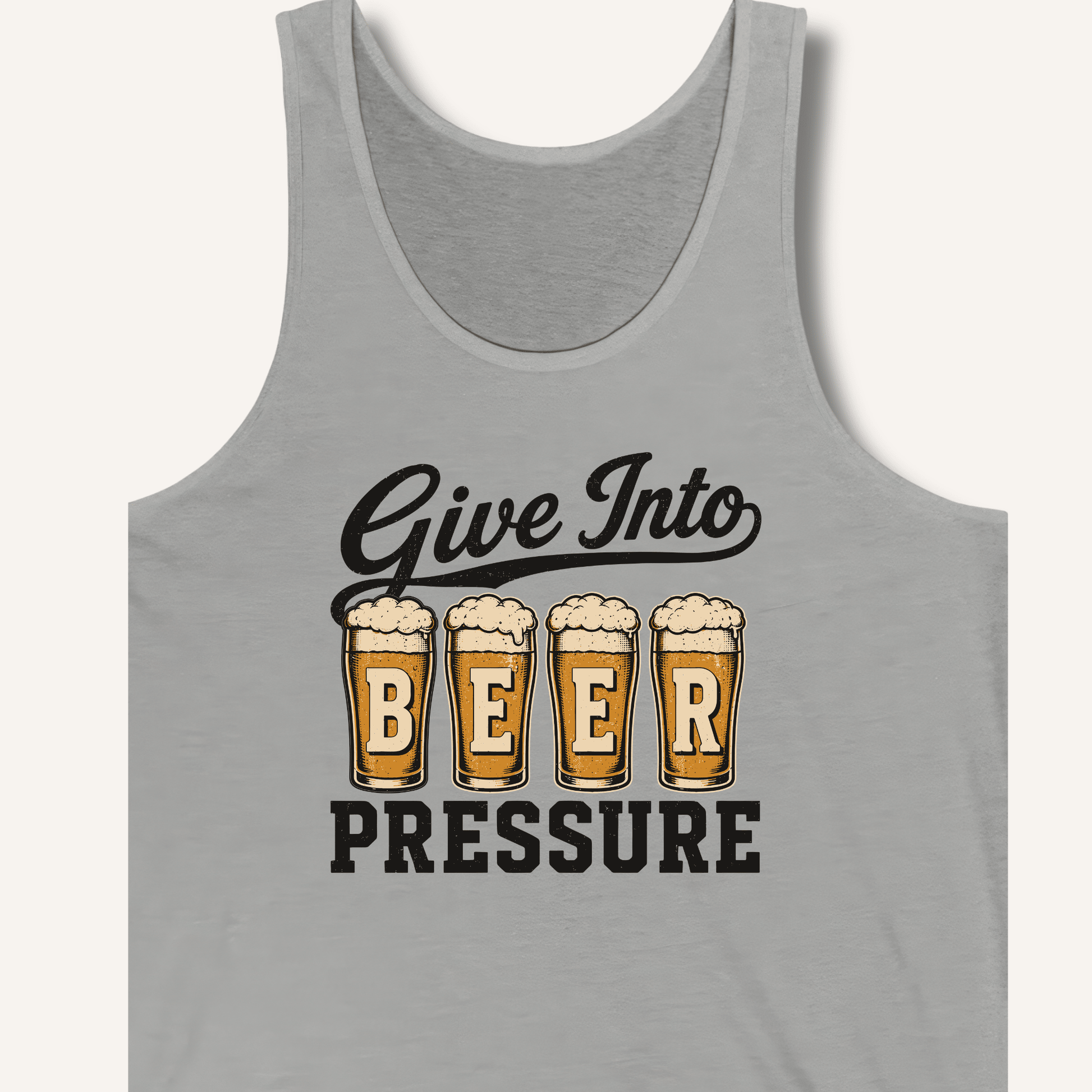 Give Into Beer Pressure Tank - Sip & Shirt