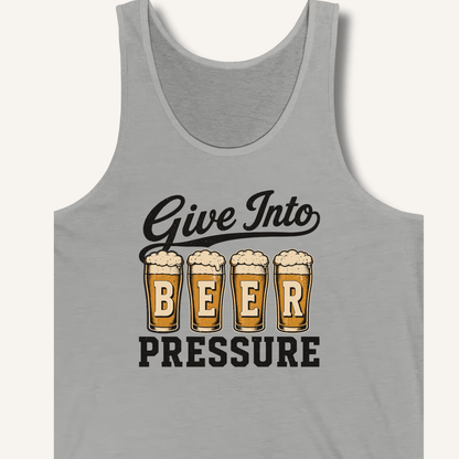 Give Into Beer Pressure Tank - Sip & Shirt