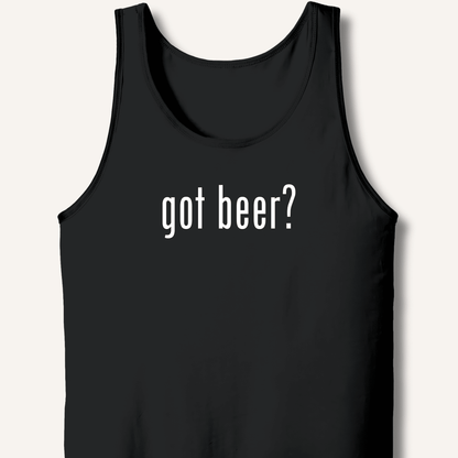 got beer? Tank - Sip & Shirt