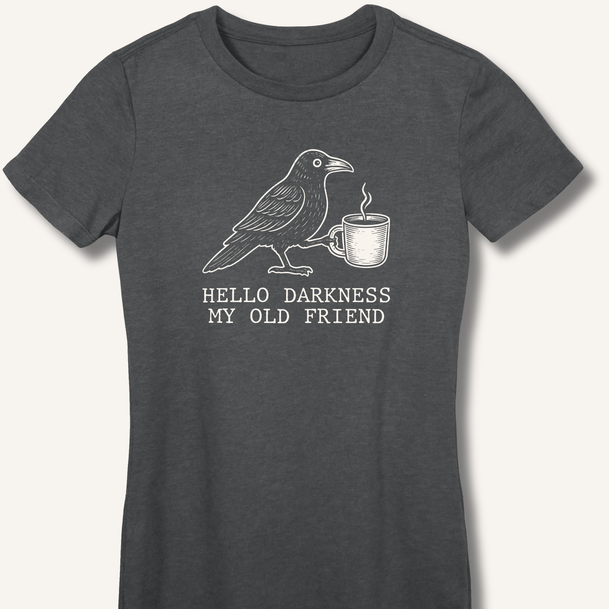 Hello Darkness Fitted T-Shirt - Sip & Shirt