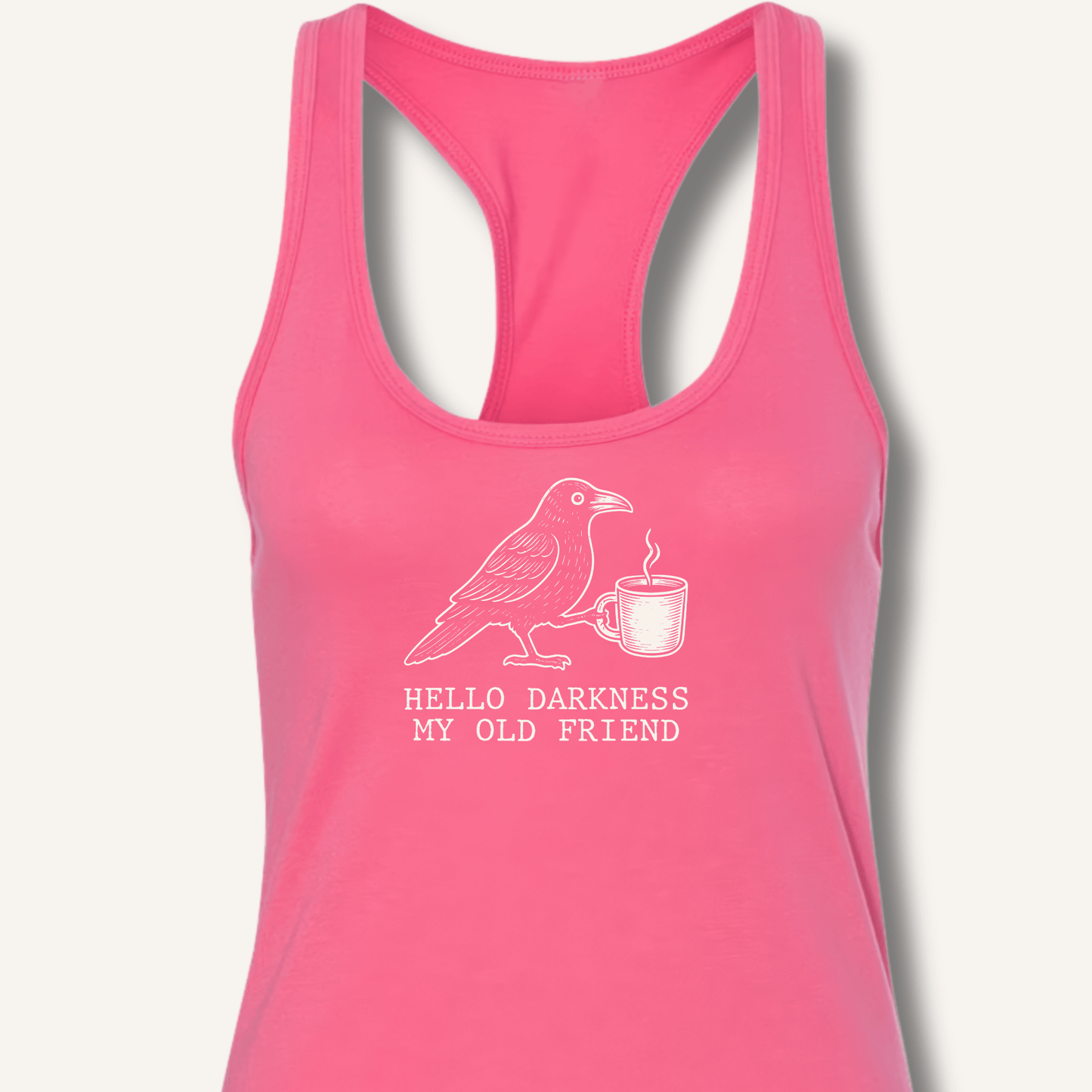 Hello Darkness Racerback Tank - Sip & Shirt