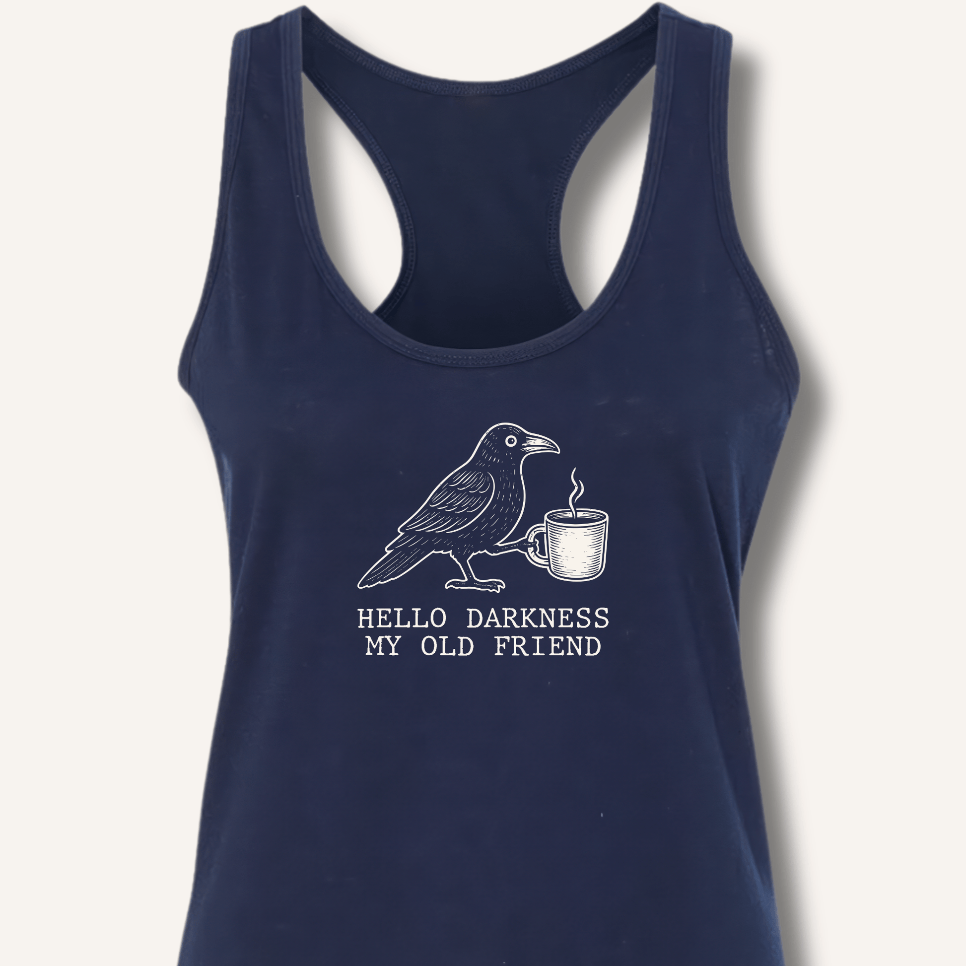 Hello Darkness Racerback Tank - Sip & Shirt