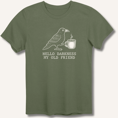 Hello Darkness T-Shirt - Sip & Shirt