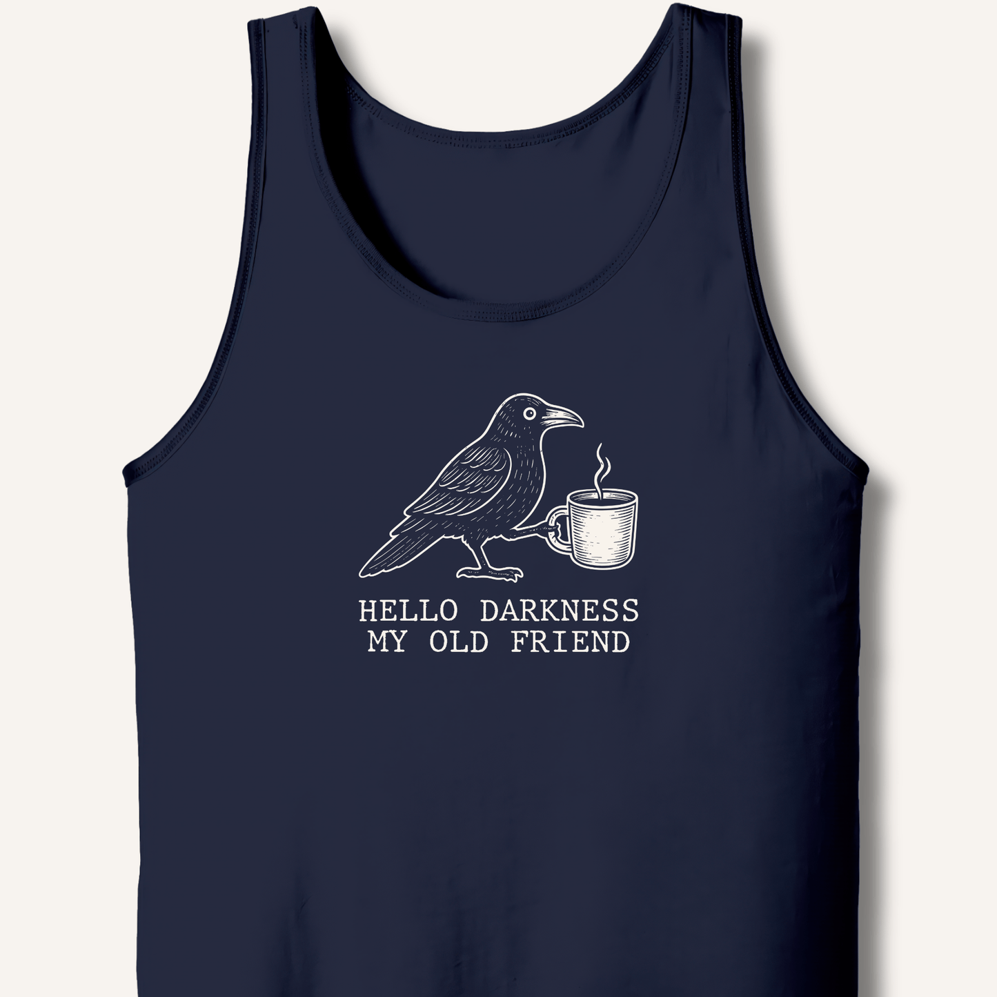 Hello Darkness Tank - Sip & Shirt