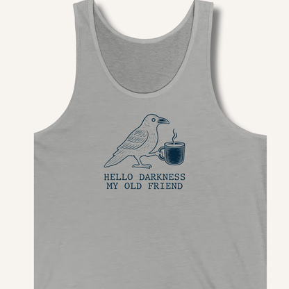 Hello Darkness Tank - Sip & Shirt
