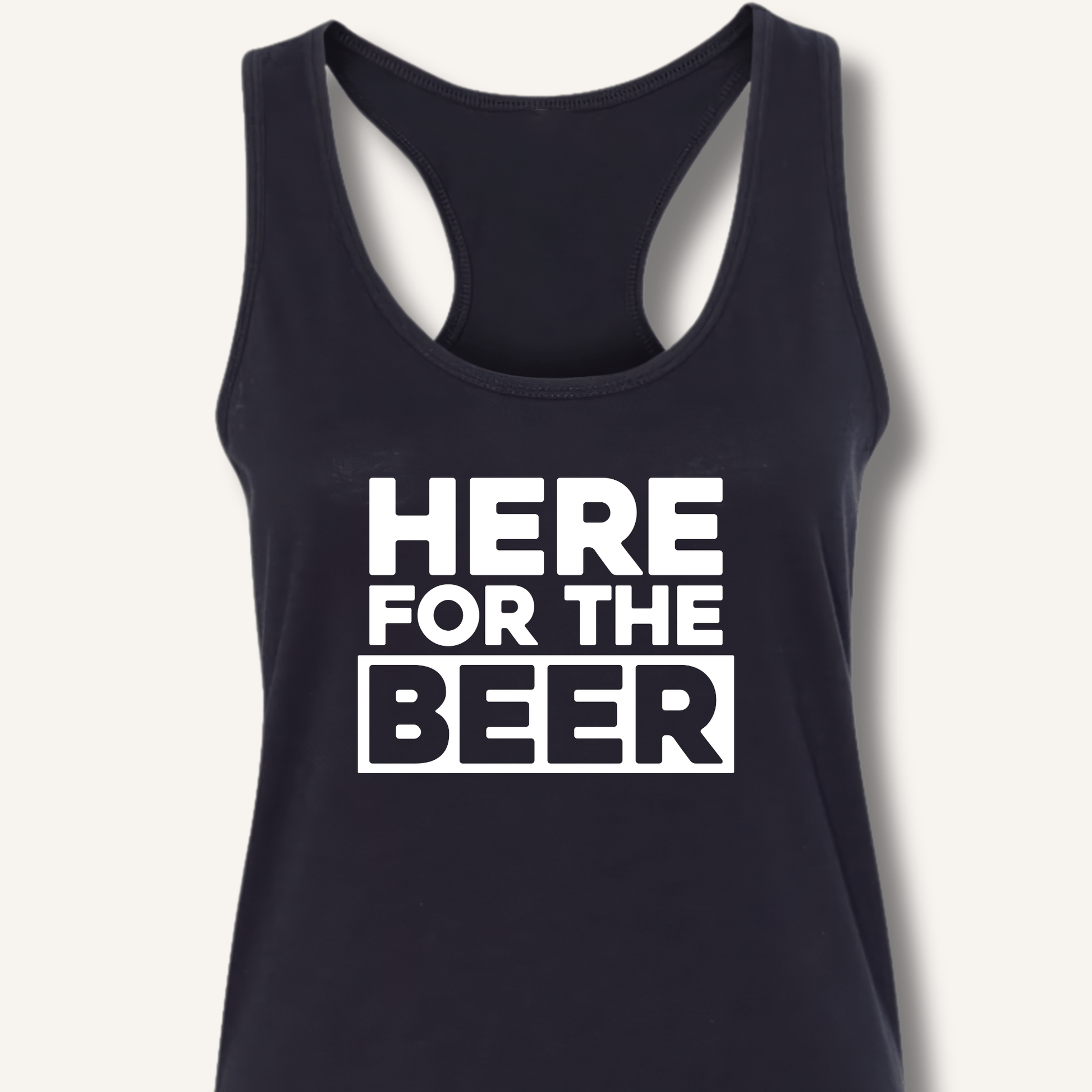 Here for the Beer Racerback Tank - Sip & Shirt