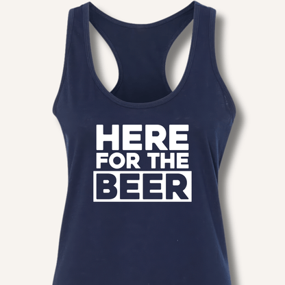 Here for the Beer Racerback Tank - Sip & Shirt