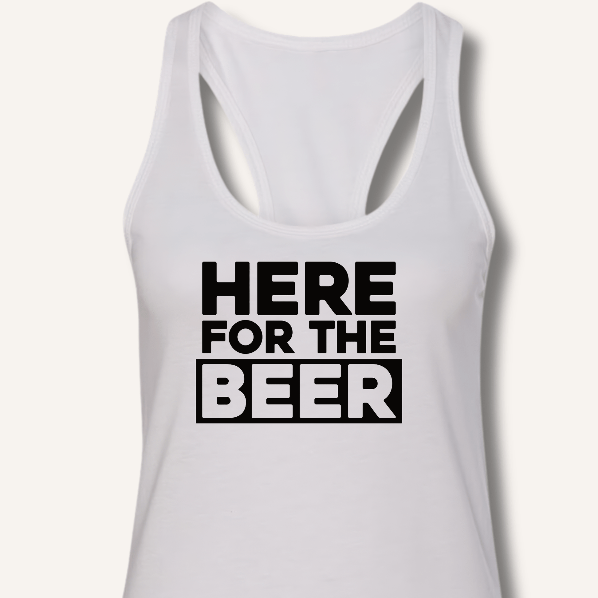 Here for the Beer Racerback Tank - Sip & Shirt