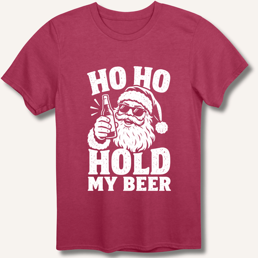 Ho Ho Hold My Beer T-Shirt - Sip & Shirt